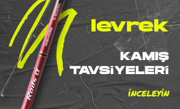 Levrek Takım Tavsiyeleri