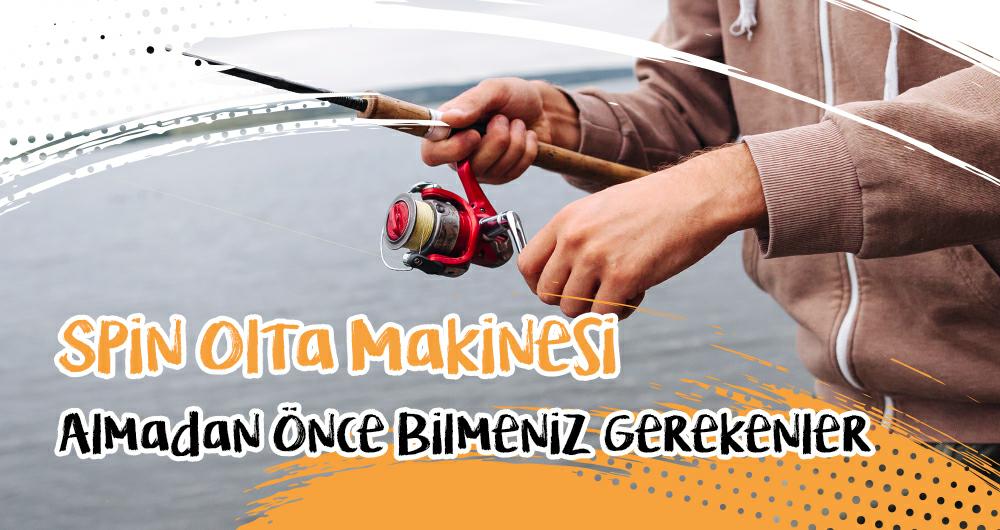 Spin Olta Makinesi Almadan Önce Bilmeniz Gerekenler